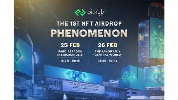 Bitkub NFT สร้างปรากฏการณ์ The 1st NFT Airdrop Phenomenon ครั้งแรกของการแจก NFT ที่ยิ่งใหญ่ที่สุดในประเทศไทย
